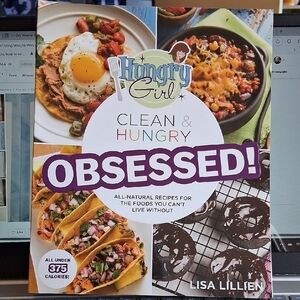 Hungry Girl Clean &Hungry OBSESSED